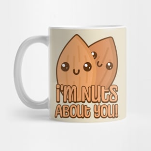 I'm Nuts About You. Cute Almond Cartoon Mug